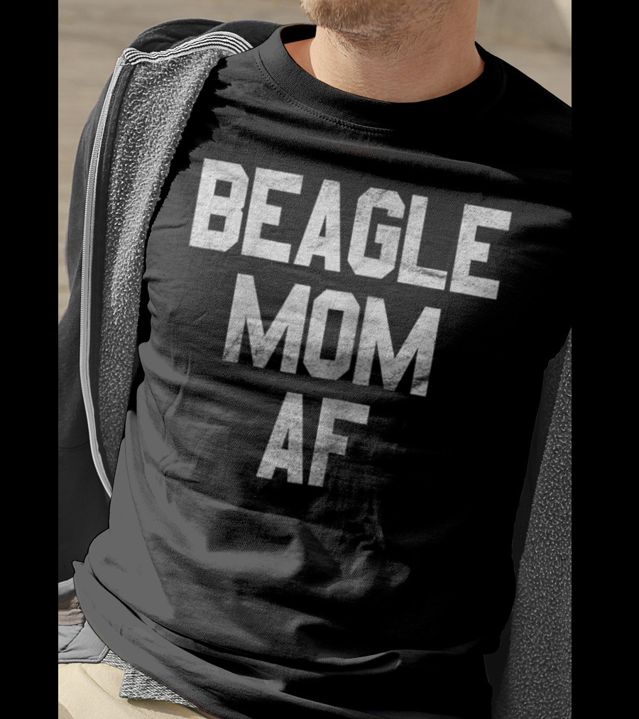 Beagle Mom AF T-Shirt