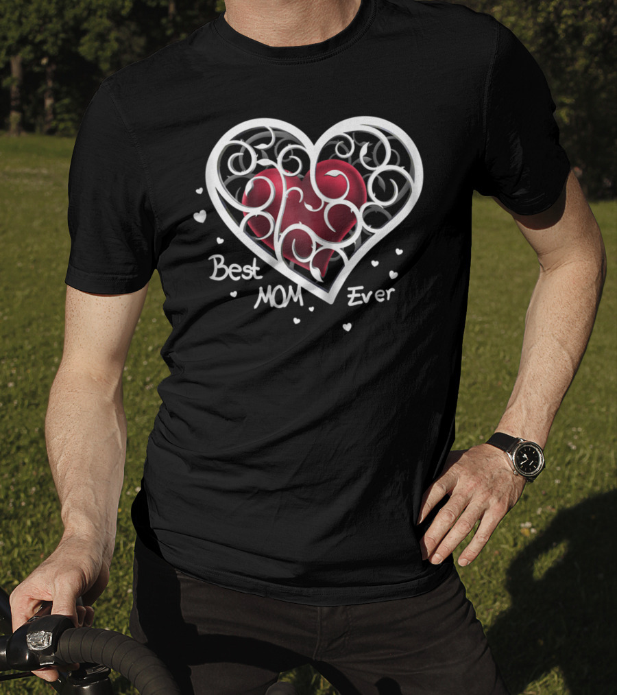 Best Mom Ever Heart Design With Floral Elements T-Shirt