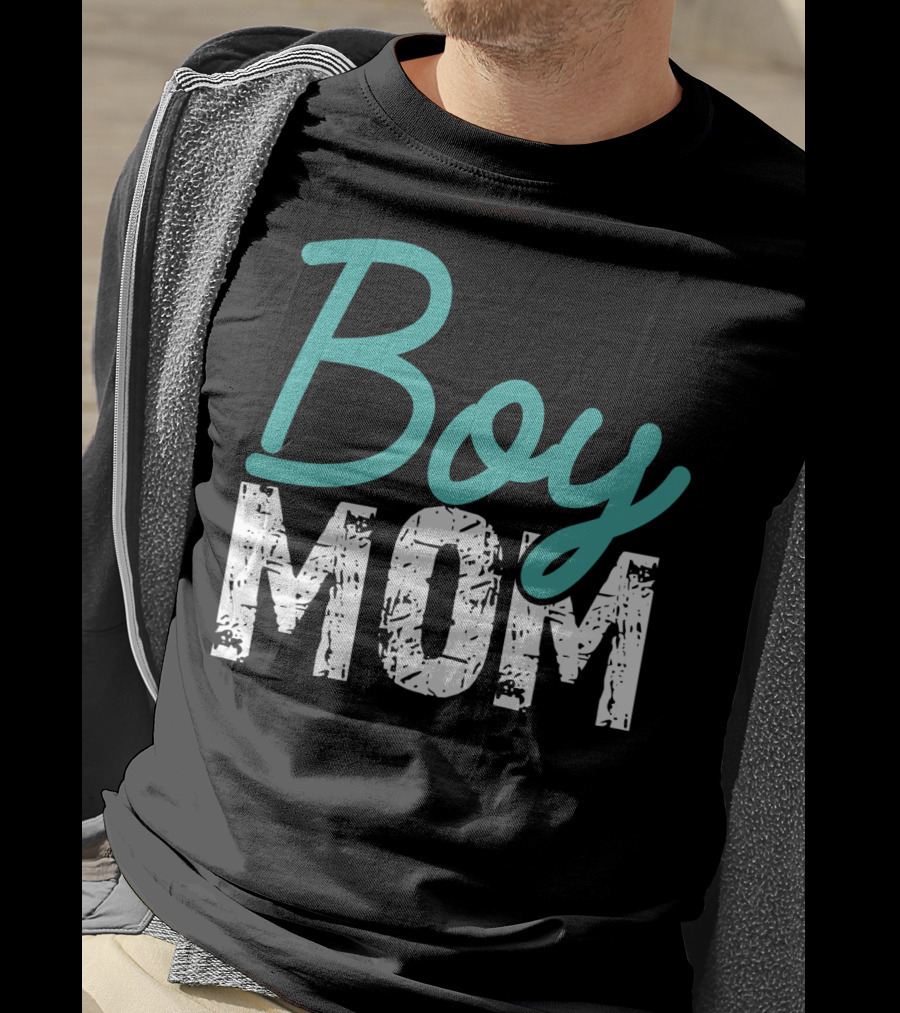 Boy Mom Mother Of Boy Gift For Womens Mom Of Boy T-Shirt