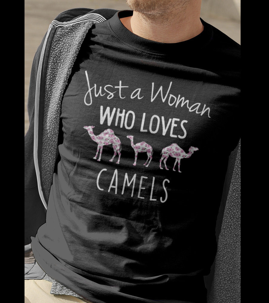 Just A Woman Who Loves Camels With Floral Camel Trio T-Shirt