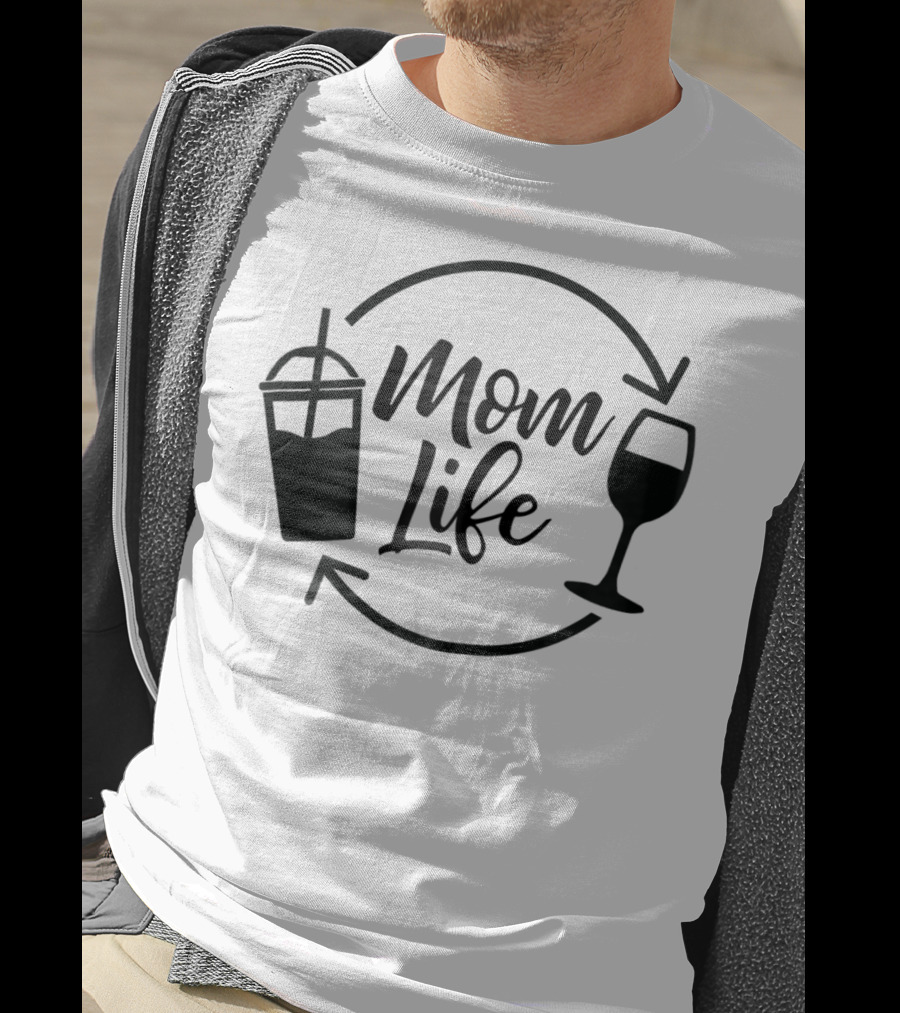 Mom Life Coffee Wine Funny MomLife T-Shirt