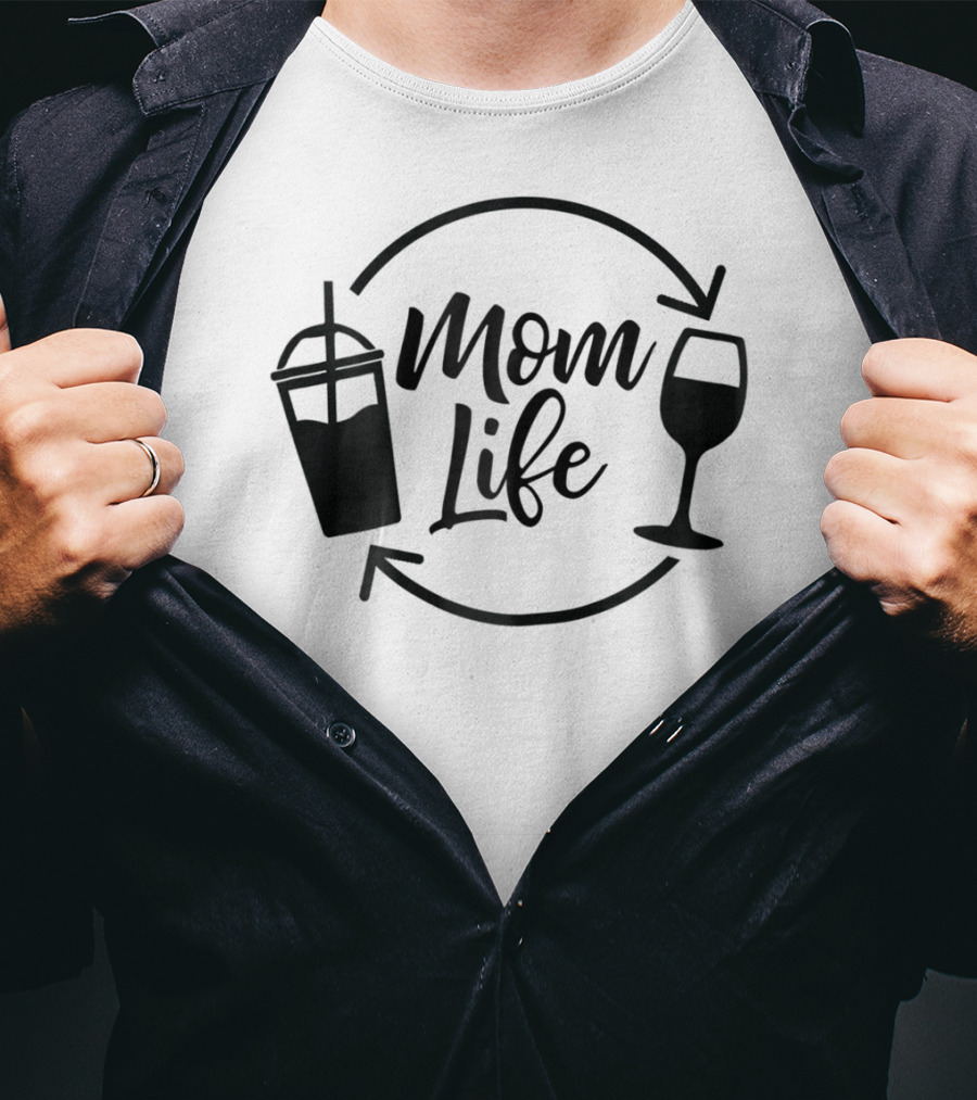 Mom Life Coffee Wine Funny MomLife T-Shirt