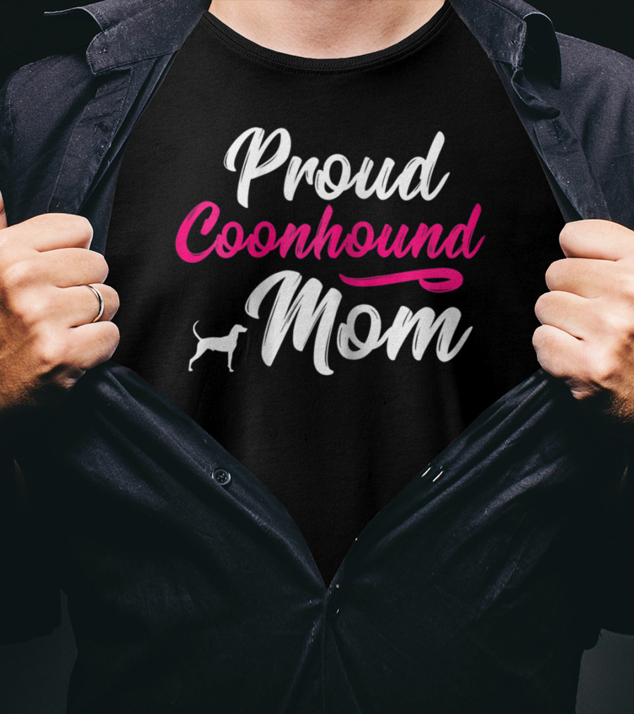Proud Coonhound Mom T-Shirt
