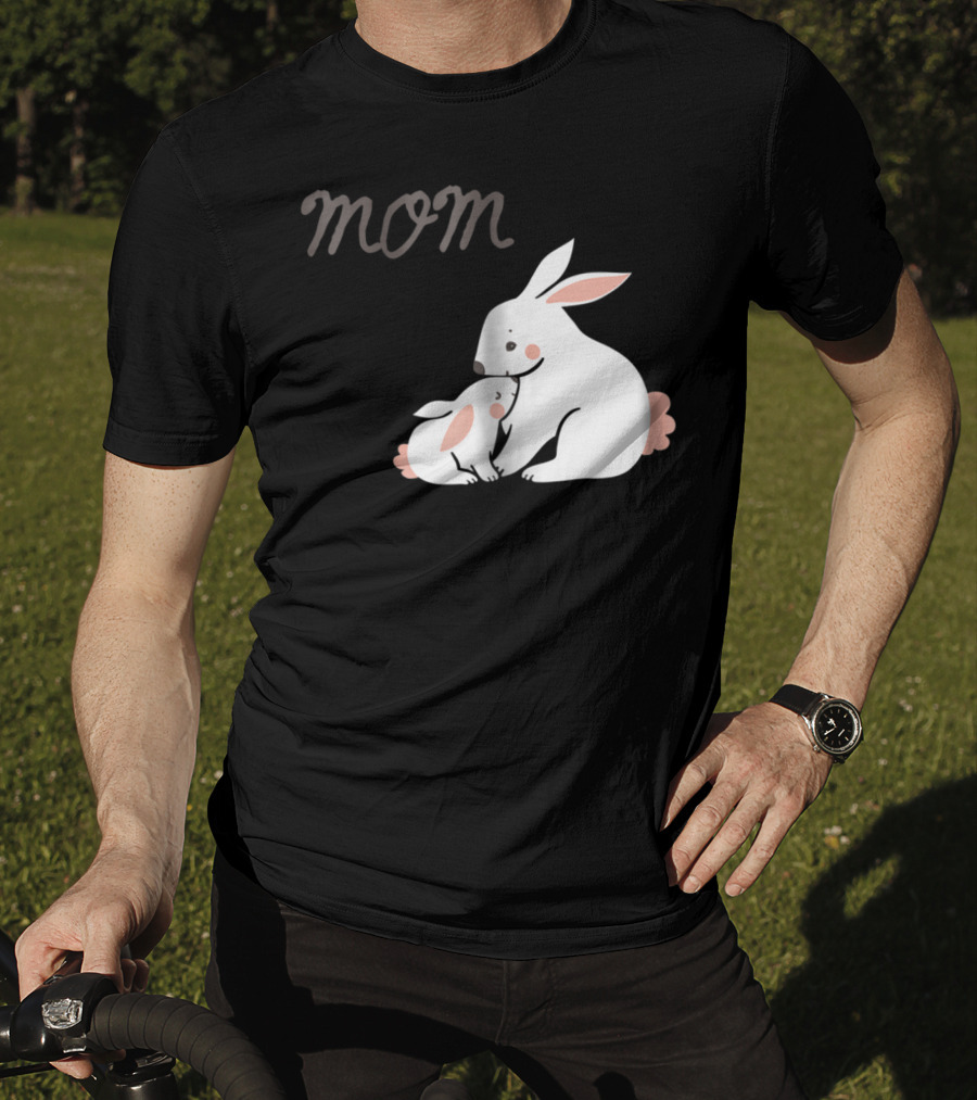 Mom Bunny And Child Hugging T-Shirt