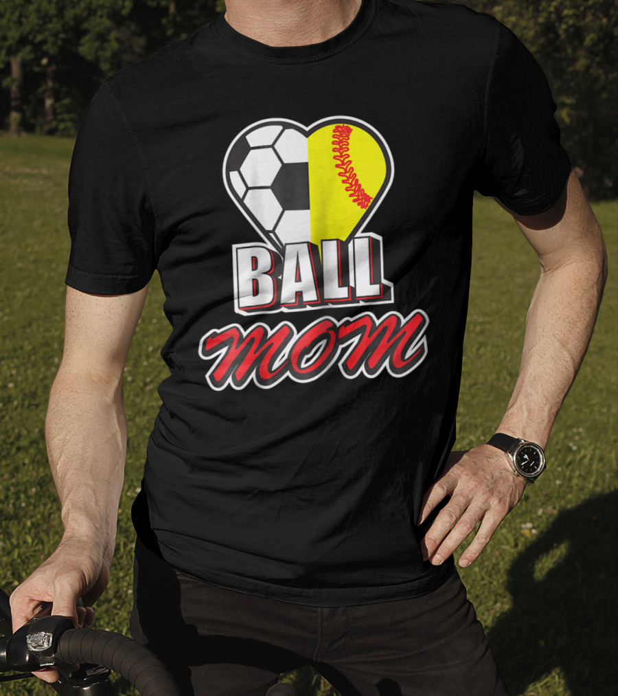 Ball Mom Love Soccer Softball Heart Tops T-Shirt