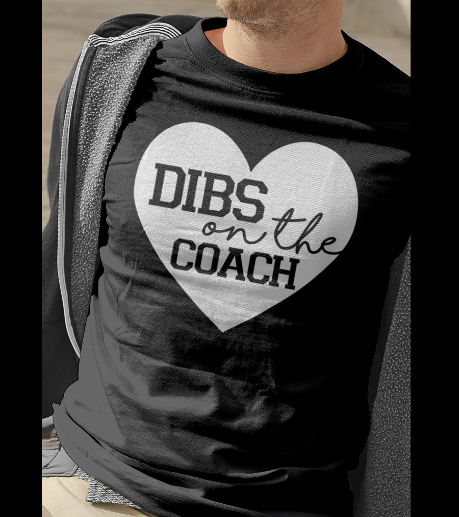 Dibs On The Coach Baseball Funny Cute Mom T-Shirt