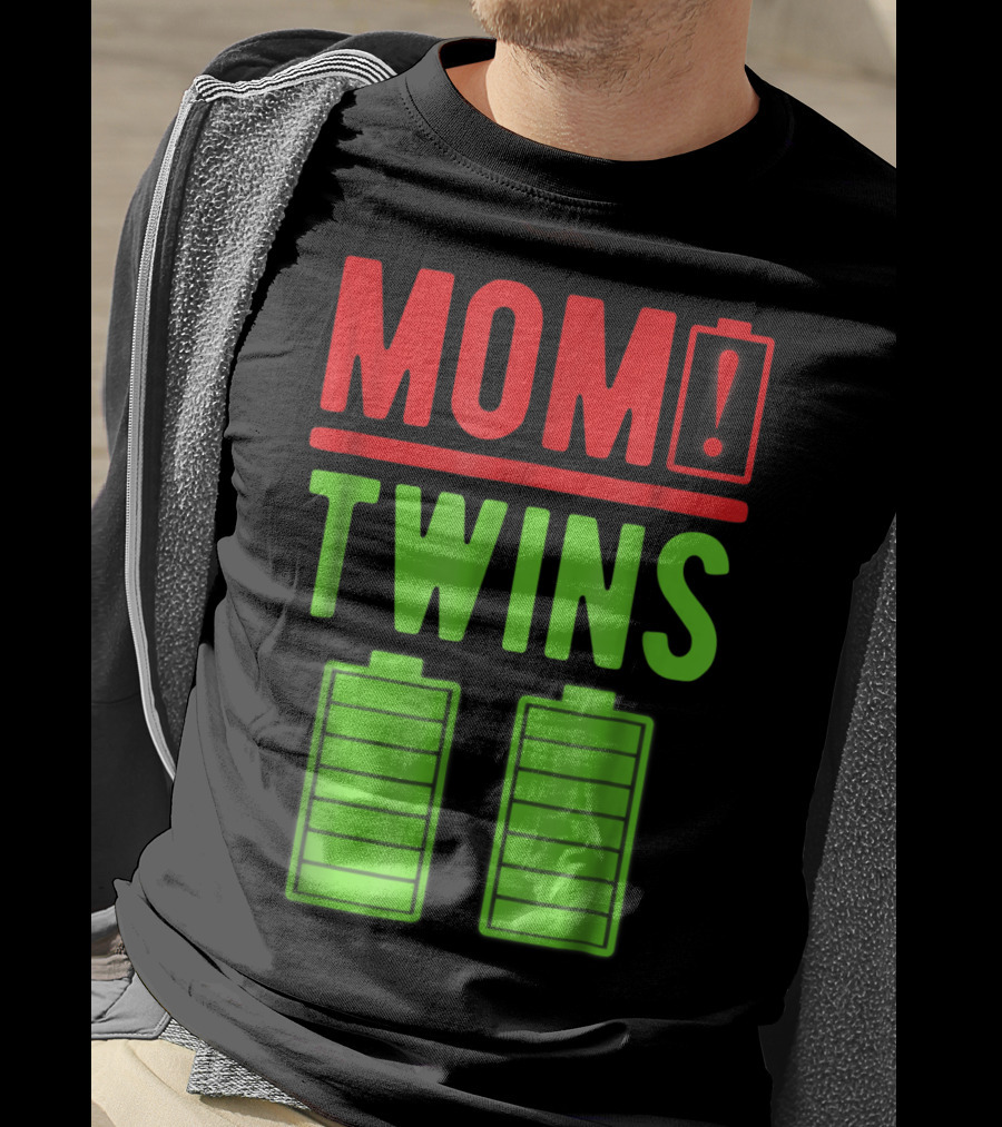 Mom Twins Battery Life Depleted Funny Twins Mom T-Shirt