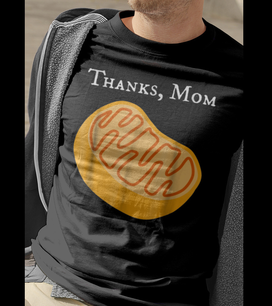 Thanks Mom Biology Mitochondria Science9 T-Shirt