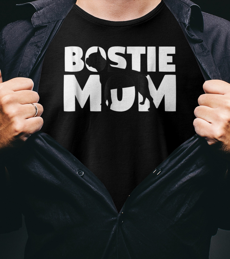 Bostie Mom Boston Terrier Dog Mom T-Shirt