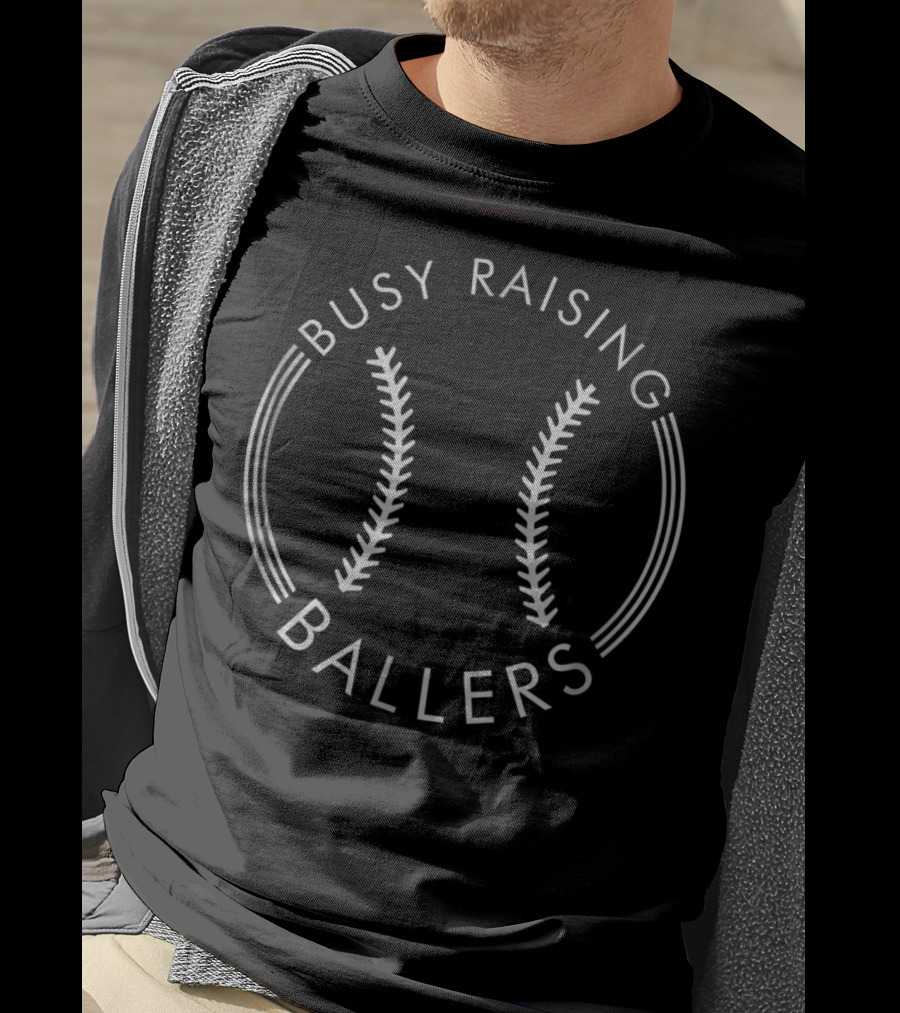 Busy Raising Ballers Baseball Cute Funny Mom1 T-Shirt