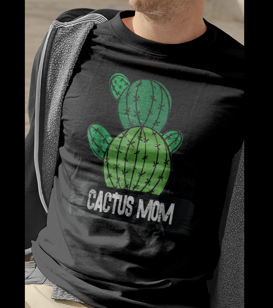 Cactus MOM Cactus Lover Nature Botanical T-Shirt