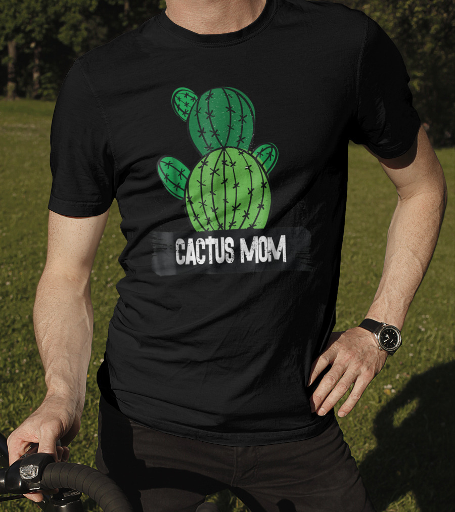 Cactus MOM Cactus Lover Nature Botanical T-Shirt