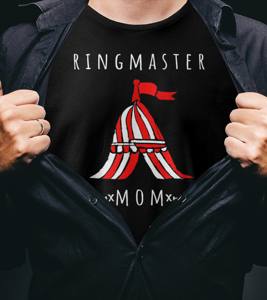 Ringmaster Mom Circus Themed Party Family Fun T-Shirt