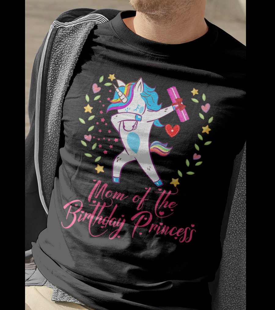 Mom Of The Birthday Princess Unicorn Stars Hearts Rainbow T-Shirt