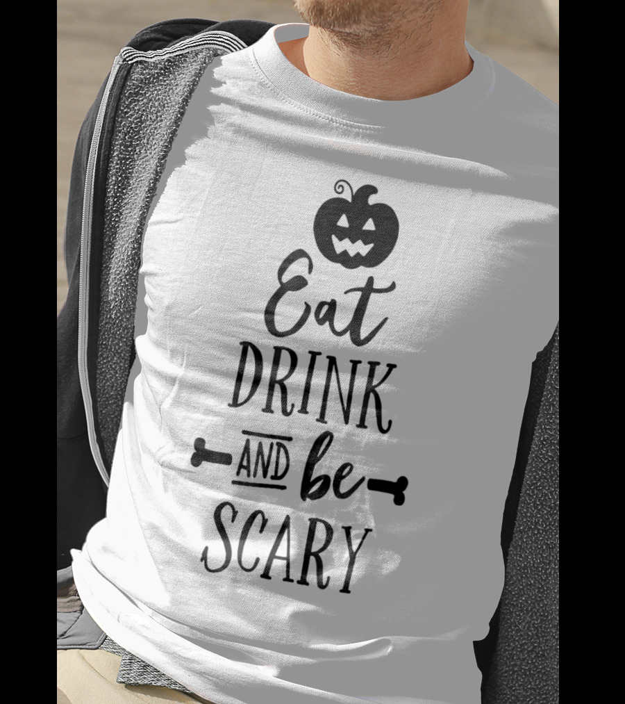 Eat Drink And Be Scary Halloween Pumpkin Teacher Mom Kids5 T-Shirt