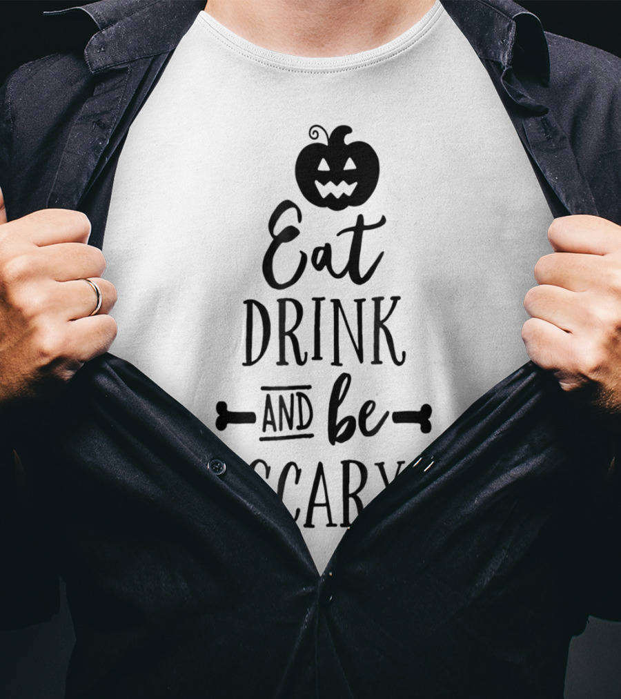 Eat Drink And Be Scary Halloween Pumpkin Teacher Mom Kids5 T-Shirt