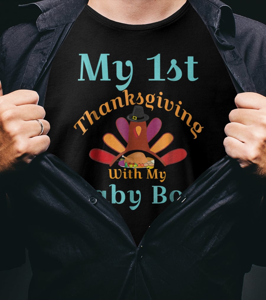 My 1st Thanksgiving With My Baby Boy Pilgrim Turkey Hat T-Shirt