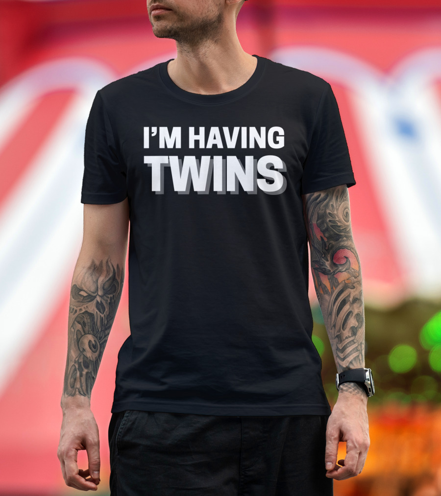 I'm Having Twins Pregnancy New Parents Announcement T-Shirt