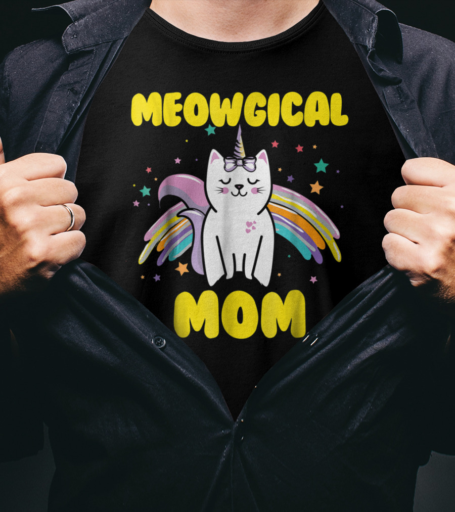 Meowgical Mom Magical Kitty Cat Unicorn Stars And Rainbow Wings T-Shirt