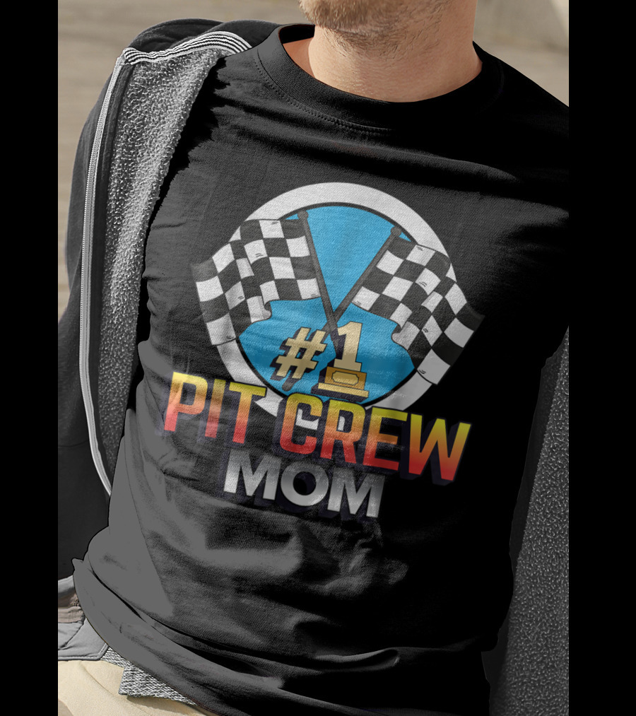 1 Pit Crew Mom Racing Flag T-Shirt