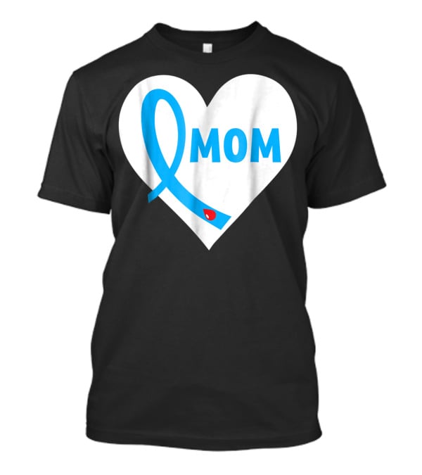 Proud Mom Mama Mother Of A Type 1 2 Diabetes Diabetic Heart T-Shirt