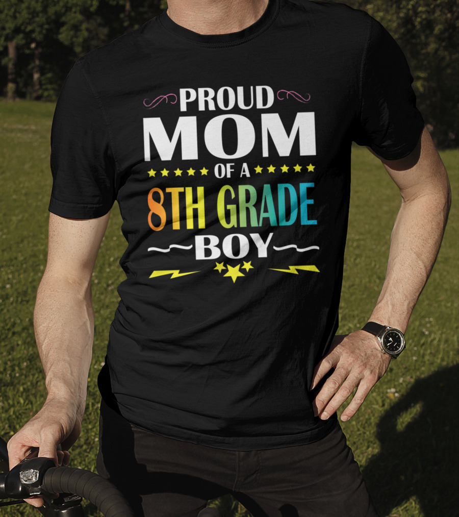 Proud Mom Of An 8th Grade Boy Distressed Stars Lightning First Day Of School T-Shirt