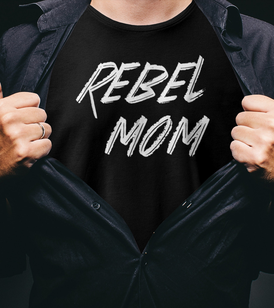 REBEL MOM Bold Brush Lettering Motivational T-Shirt