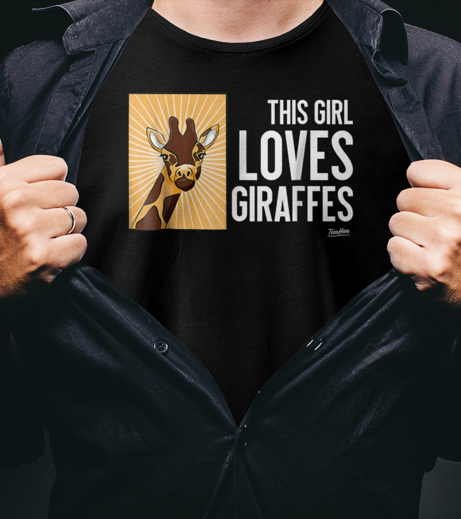 This Girl Loves Giraffes Funny Giraffe Lover TeeHut T-Shirt