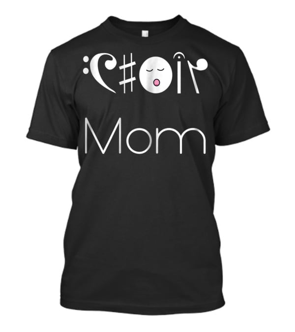 Choir Mom Music Notes Animated Text T-Shirt