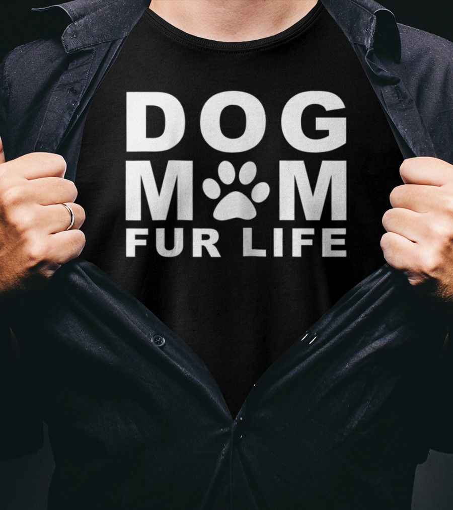 DOG MOM FUR LIFE DOGGIE Paw Prints T-Shirt