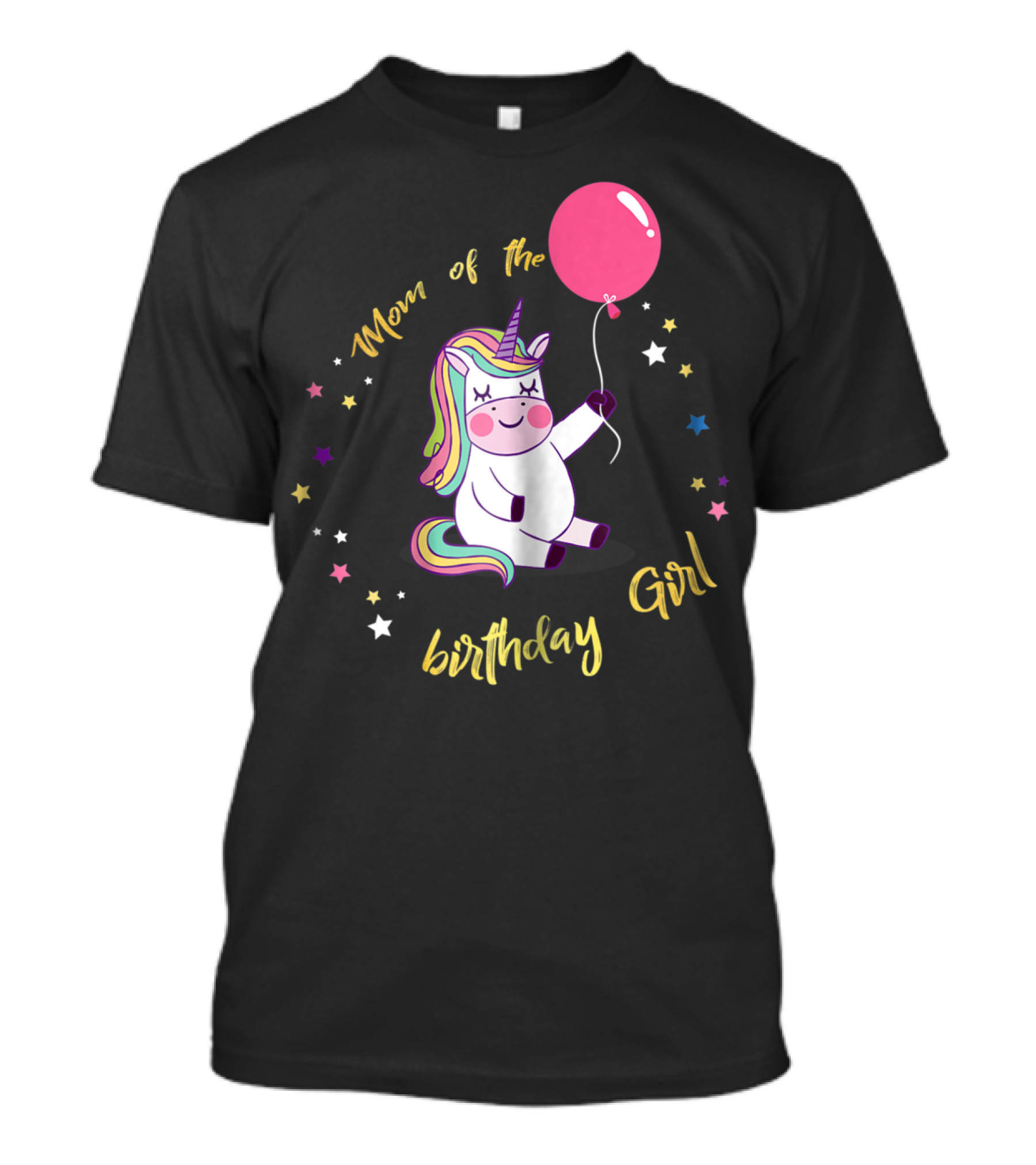 Mom Of The Birthday Girl Unicorn Party With Balloon And Stars T-Shirt