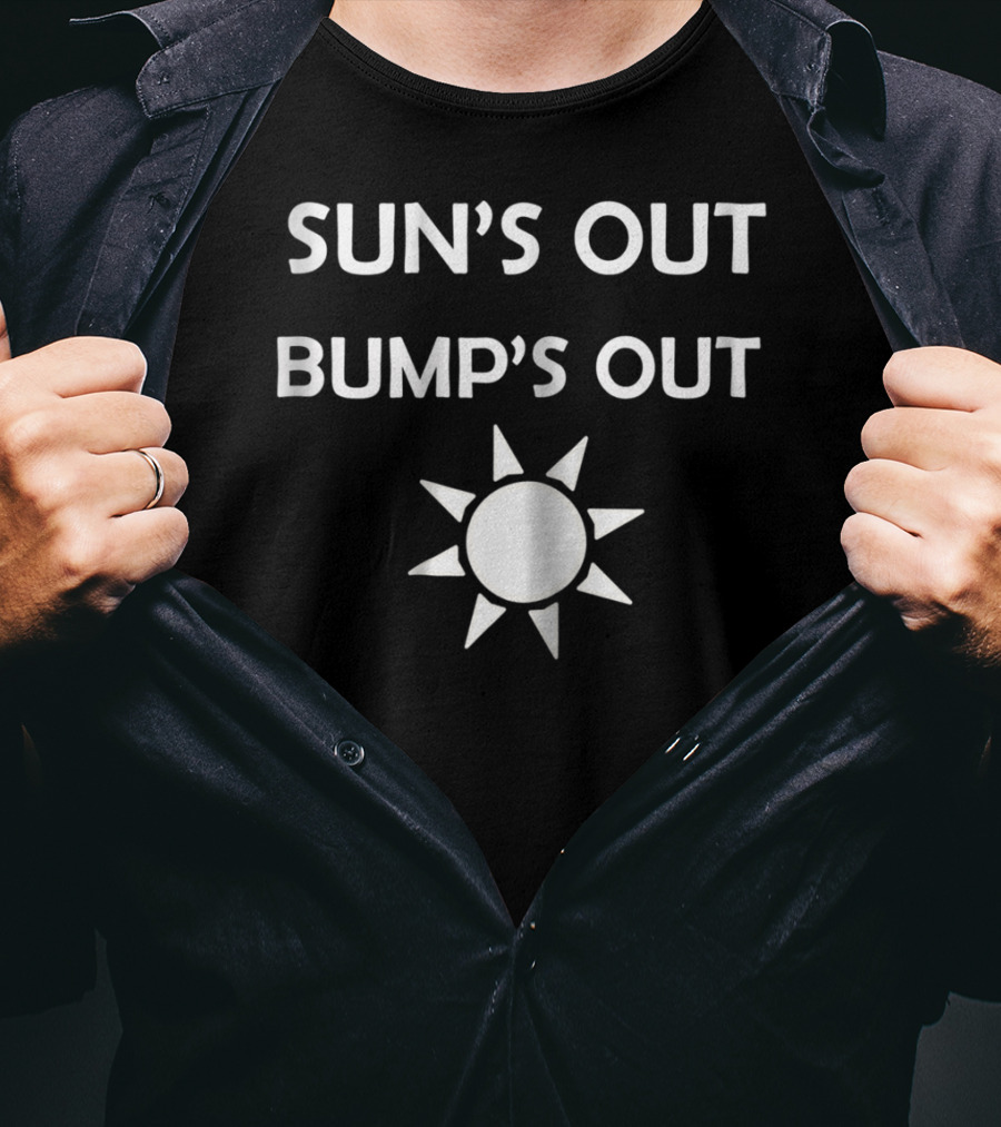 SUN'S OUT BUMP'S OUT Pregnancy Sun T-Shirt