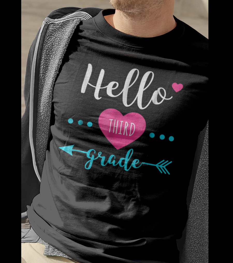 Hello Third Grade Back To School For 3rd Grade Kids Teacher T-Shirt