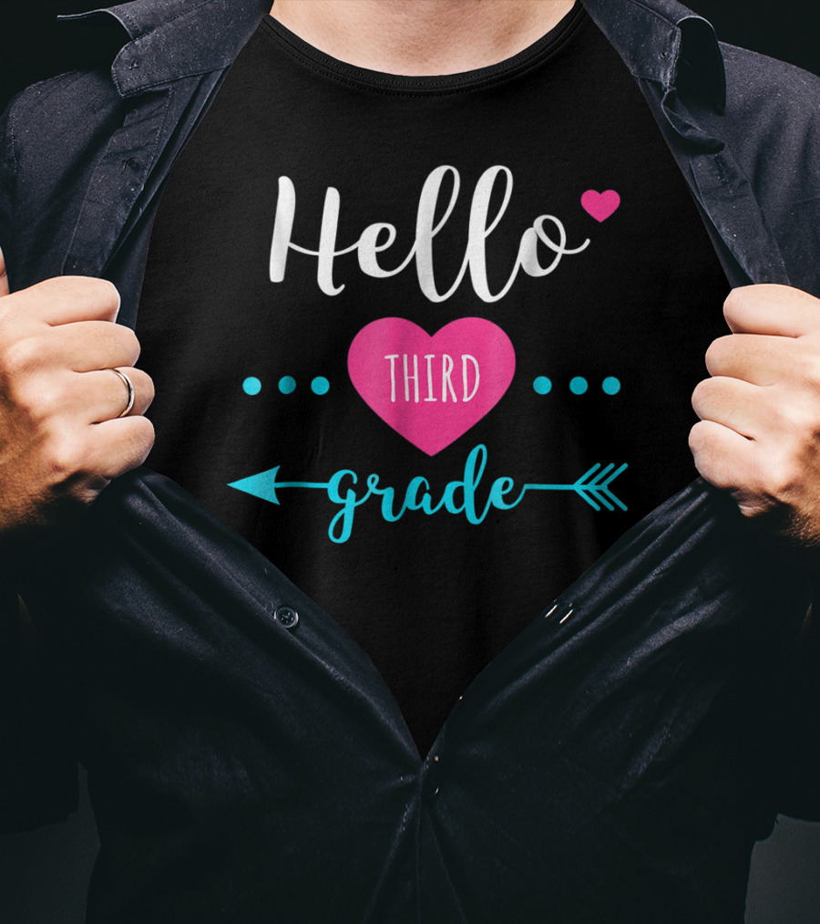Hello Third Grade Back To School For 3rd Grade Kids Teacher T-Shirt