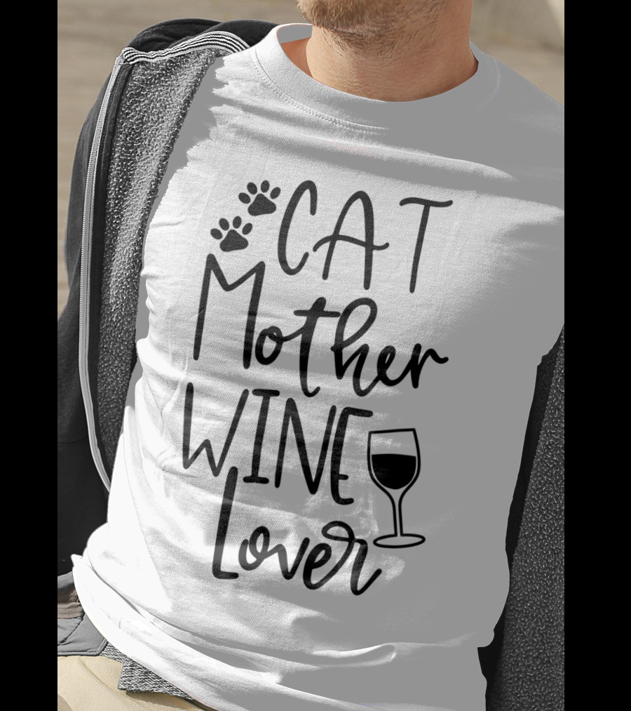 CAT MOTHER WINE LOVER Cat Mom Kitten Birthday Paw Prints Wine Glass T-Shirt