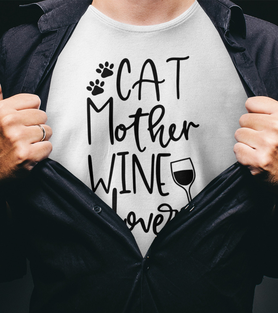 CAT MOTHER WINE LOVER Cat Mom Kitten Birthday Paw Prints Wine Glass T-Shirt