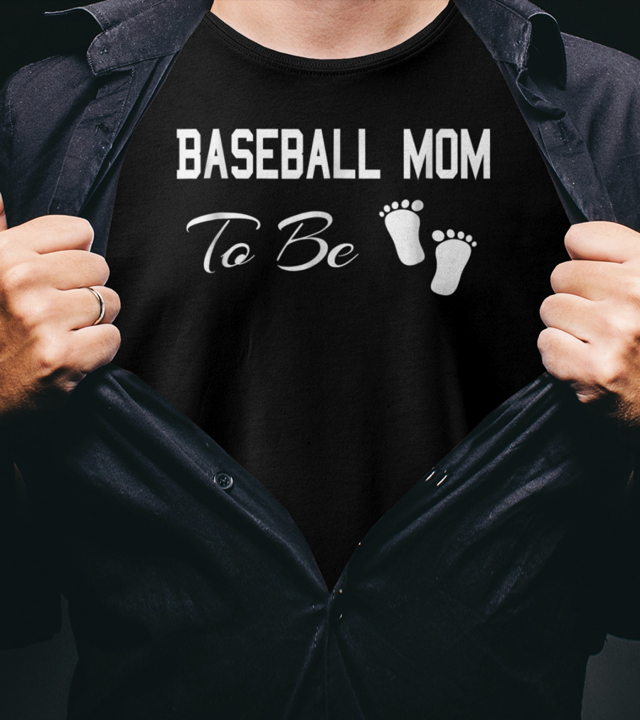 Baseball Mom To Be Baby Footprints Sports Crazy T-Shirt