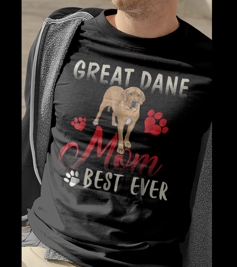 Great Dane Mom Best Ever With Paw Prints And Heart T-Shirt