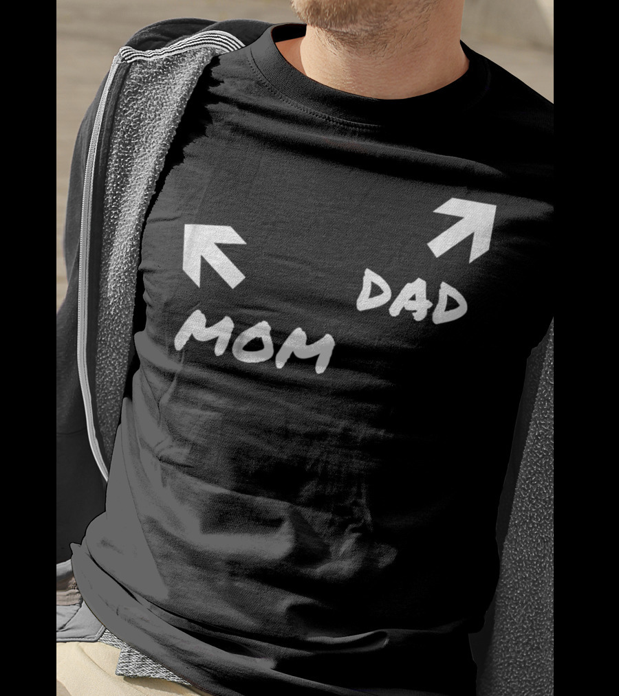 Kids Funny Mom And Dad Arrow Birthday Present51 T-Shirt