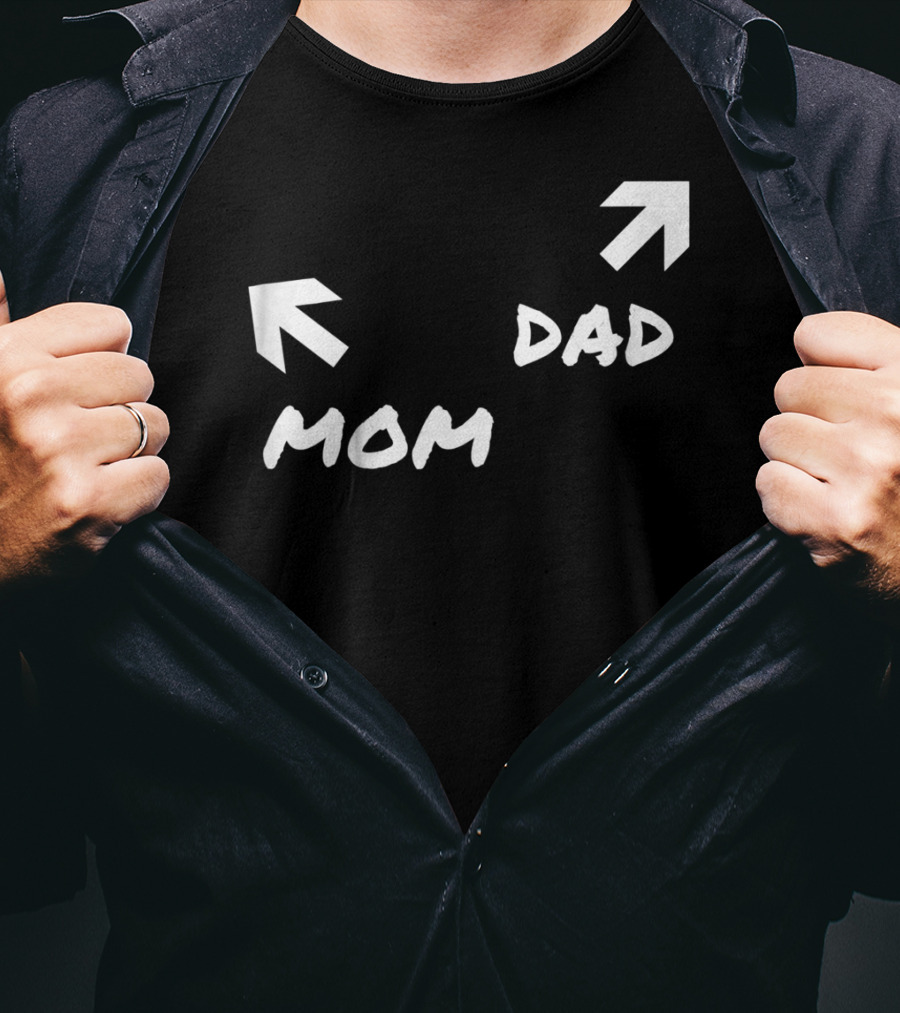 Kids Funny Mom And Dad Arrow Birthday Present51 T-Shirt