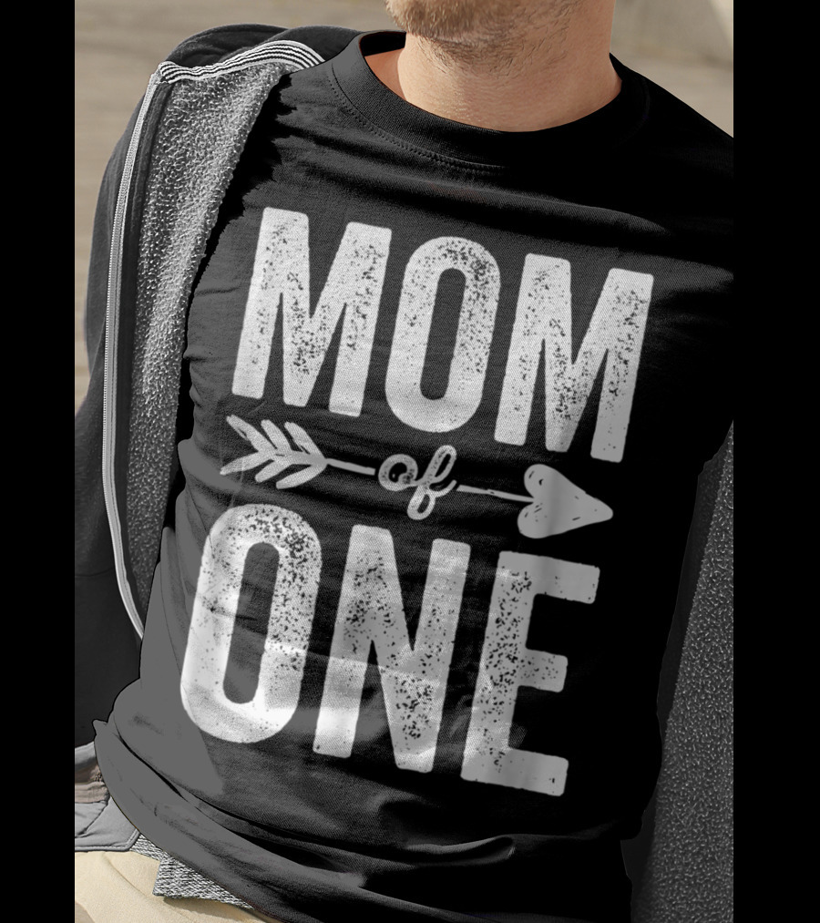 Mom Of One Arrow Heart Design Thank You Raising One Kid47 T-Shirt