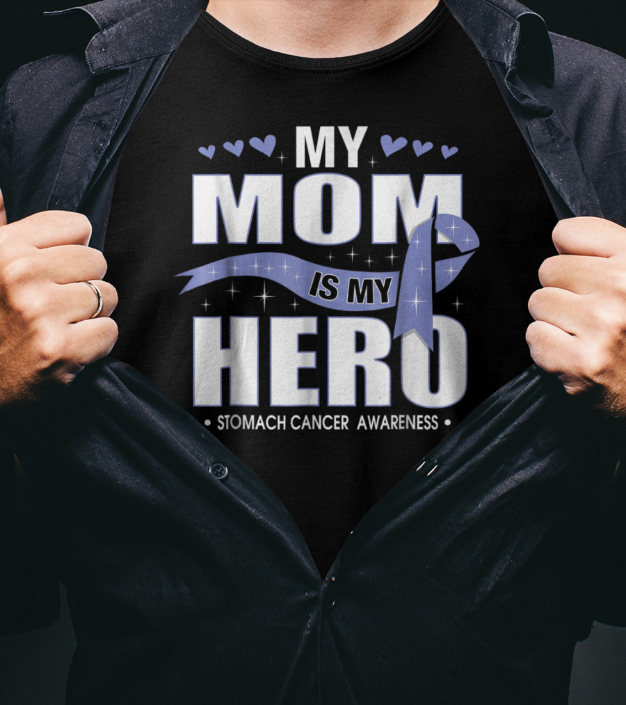 My Mom Is My Hero Stomach Cancer Awareness Ribbon Hearts T-Shirt
