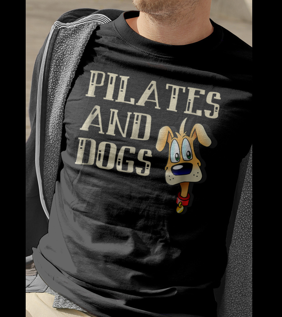 Pilates And Dogs Owner Lover Mom Instructor Teacher T-Shirt