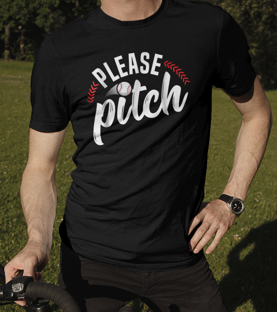 Please Pitch Baseball Funny Adult Humor Mom Pun90 T-Shirt