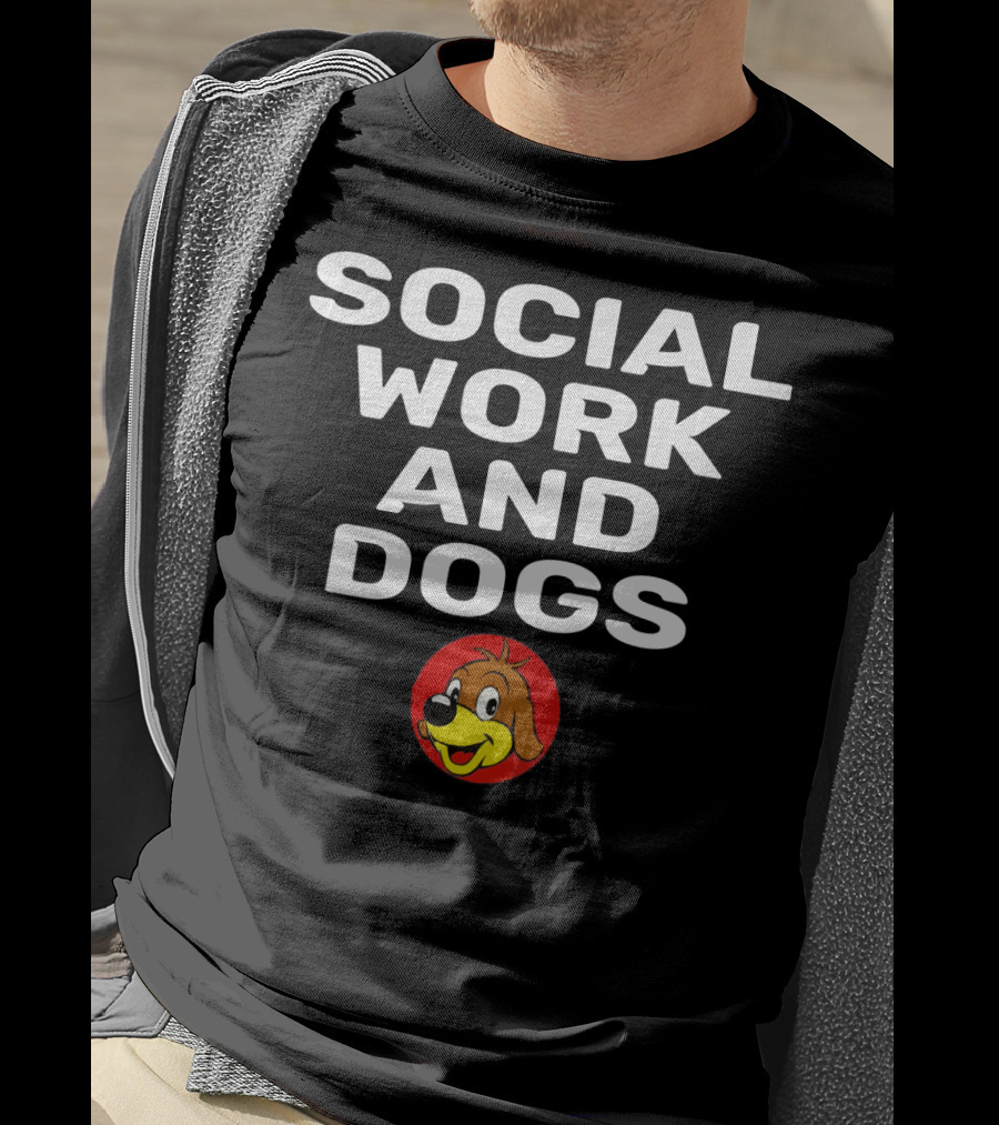 Social Work And Dogs Owner Lover Puppy Face T-Shirt