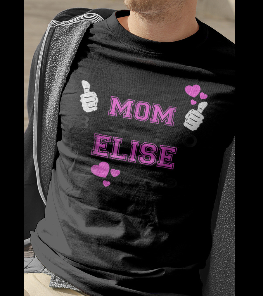 This Awesome Mom Belongs To Elise With Thumbs Up And Hearts T-Shirt