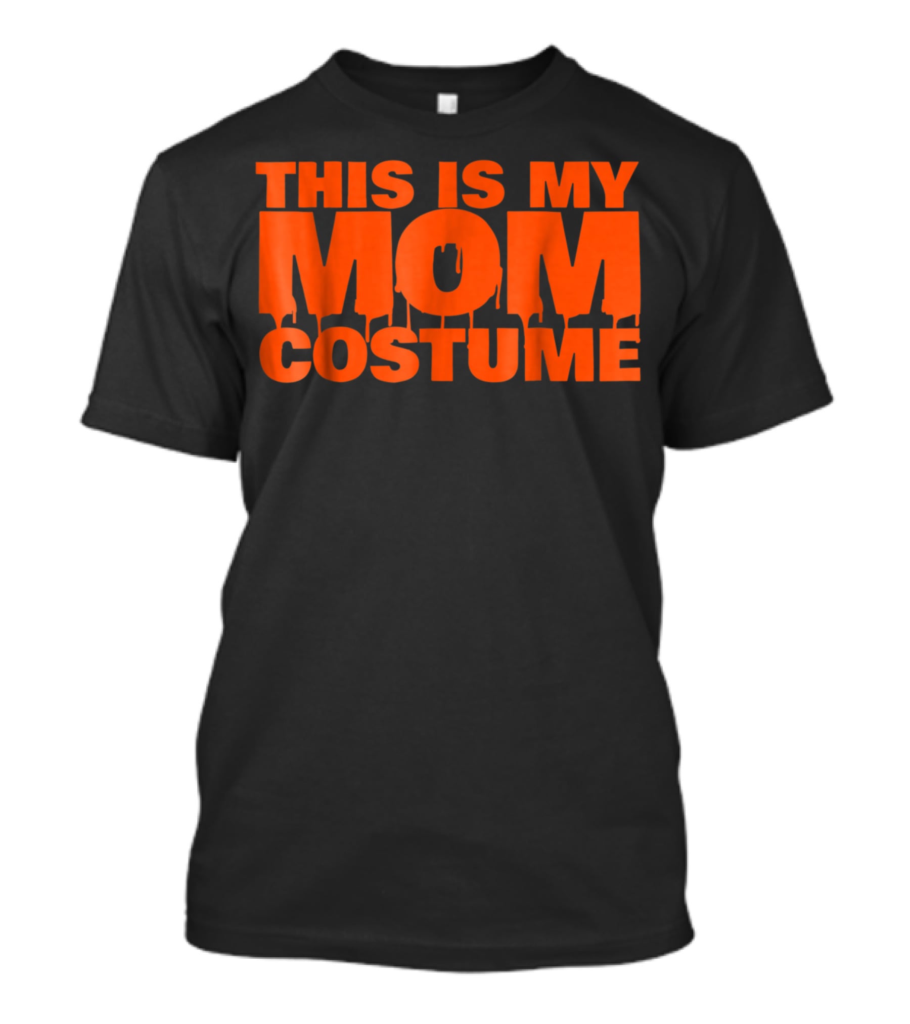 This Is My Mom Costume Scary Halloween S53 T-Shirt