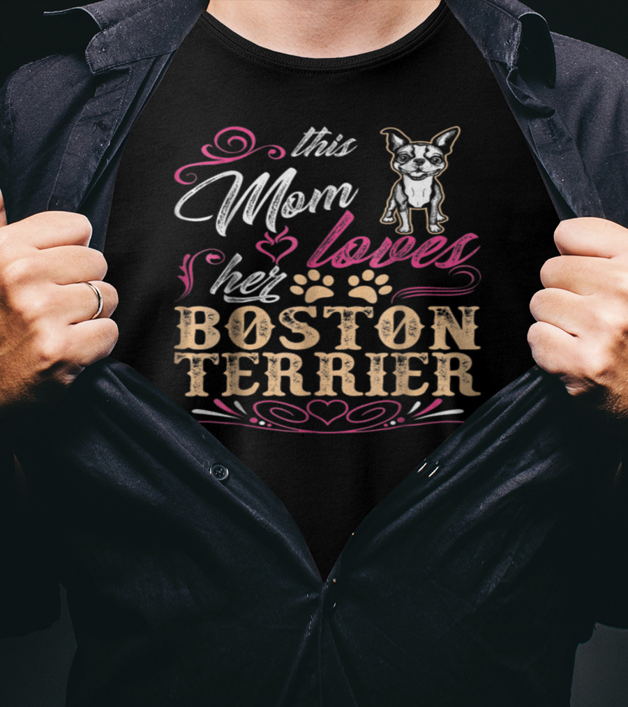 This Mom Loves Her Boston Terrier With Paw Prints And Heart Accents T-Shirt