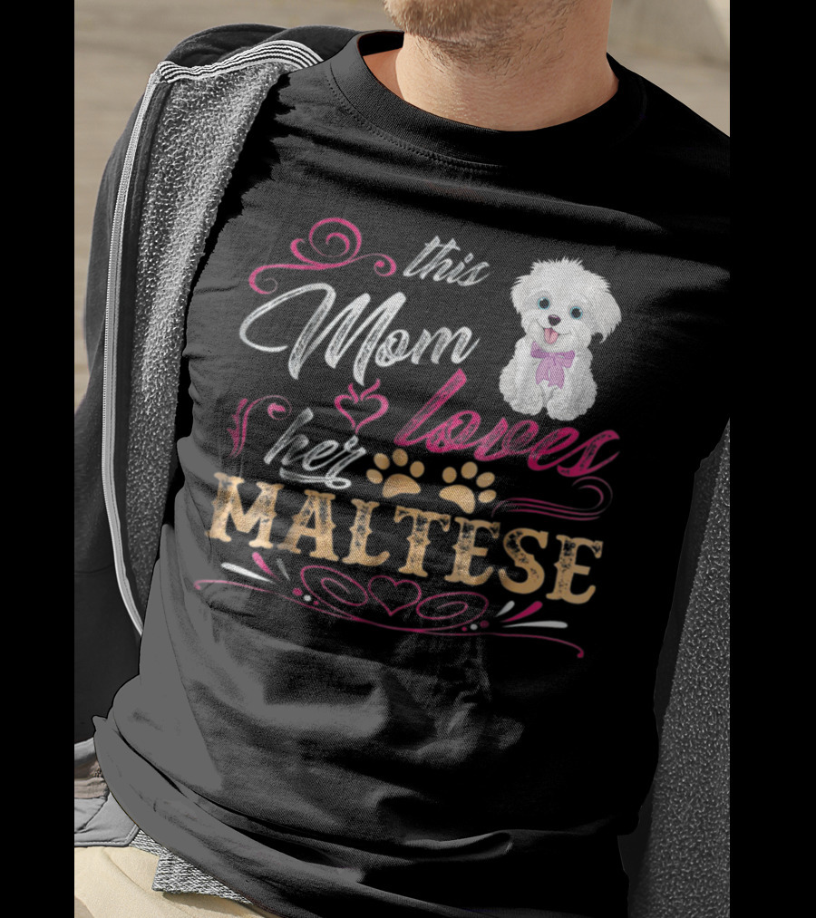 This Mom Loves Her Maltese Dog With Paw Prints And Heart T-Shirt