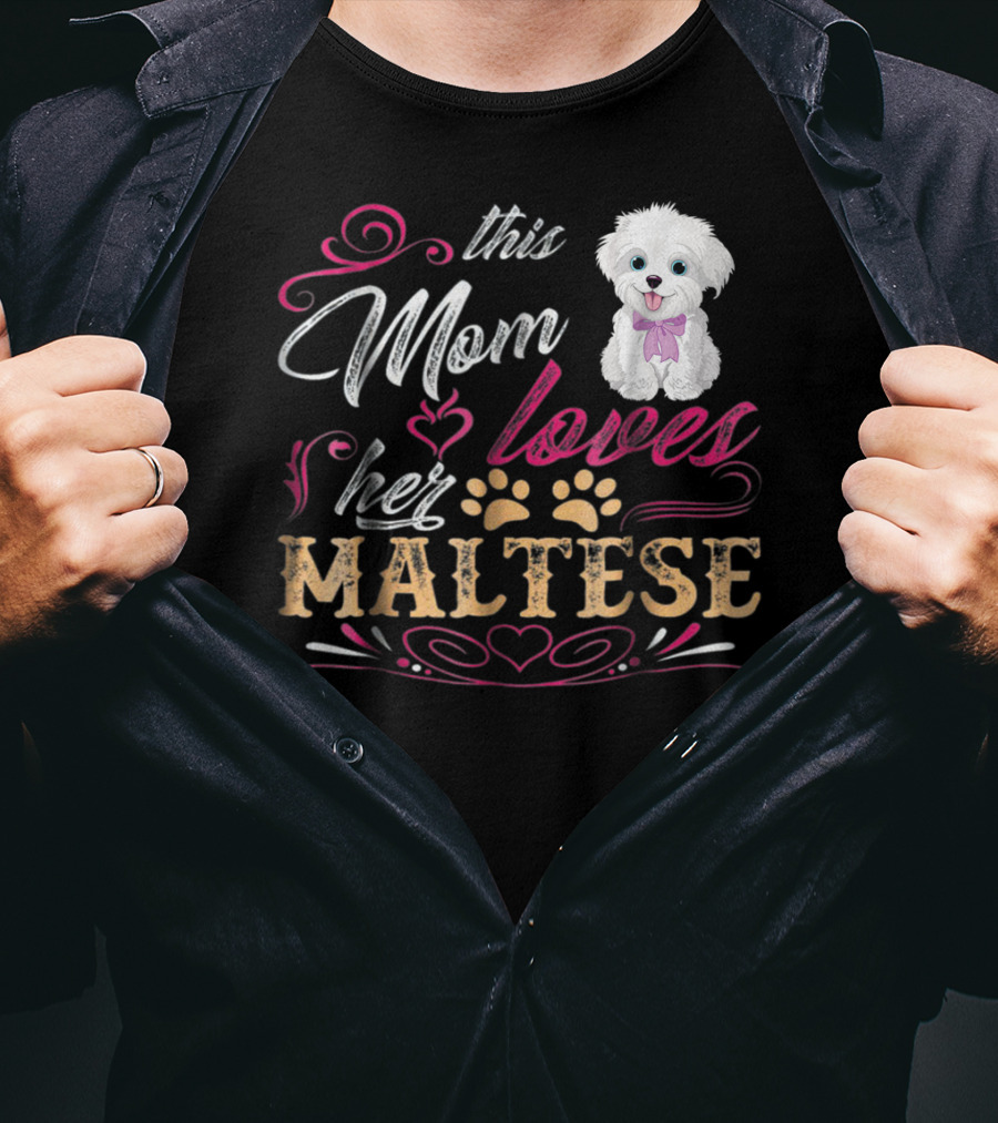 This Mom Loves Her Maltese Dog With Paw Prints And Heart T-Shirt